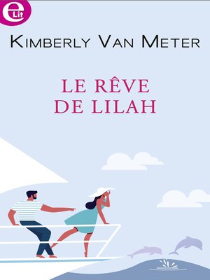 cover image of Le rêve de Lilah